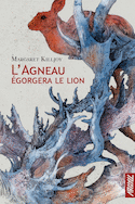 Agneau égorgera le lion (L')